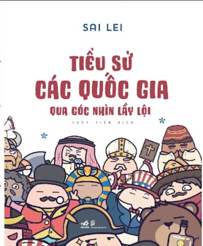 Đọc thử: Tiểu sử các quốc gia qua góc nhìn lầy lội